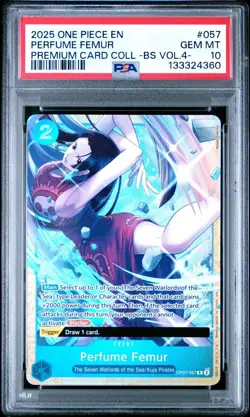 2025 ONE PIECE 057 SEVEN WARLORDS OF THE SEA EVENT PERFUME FEMUR BOA PSA 10 - Image 1