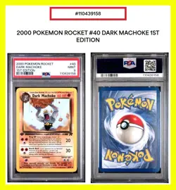 2000 Pokemon Rocket (1st Edition) PSA 9 Dark Machoke 40/82 - From Toys ‘R’ Us 😊 - Image 1