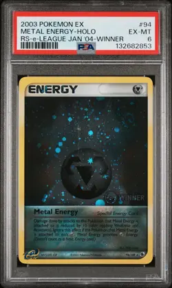 2003 POKEMON EX RUBY & SAPPHIRE #94 METAL ENERGY-HOLO PSA 6 - Image 1