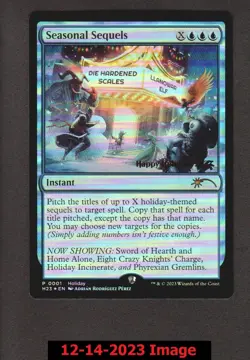 1x Seasonal Sequels - FOIL PROMO Holiday 2023 WPN MTG Unique & Misc. Promos NM M - Image 1
