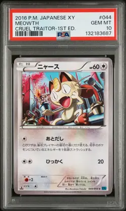 2016 POKEMON JPN XY CRUEL TRAITOR 1ST ED #044 MEOWTH PSA 10 - Image 1