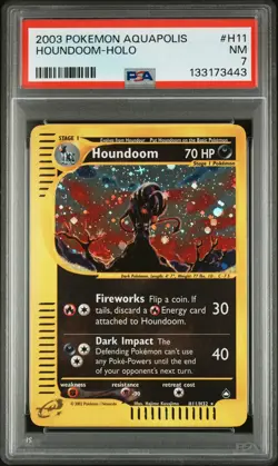 2003 POKEMON AQUAPOLIS #H11 HOUNDOOM-HOLO PSA 7 - Image 1