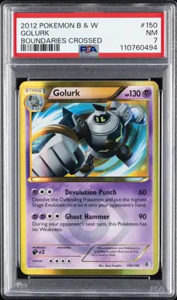 2012 POKEMON B&W BOUNDARIES CROSSED #150 GOLURK PSA 7 - Image 1