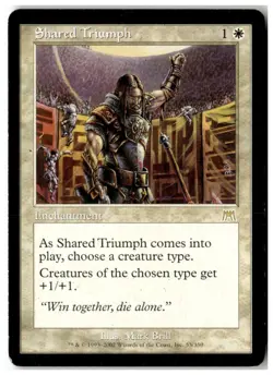 MTG Shared Triumph - Onslaught Moderately Played English - Image 1