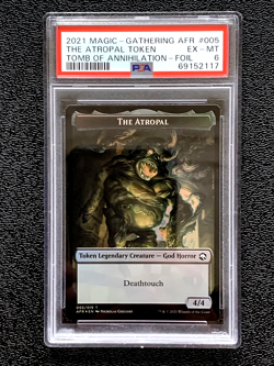 PSA 6 EX MT FOIL 2021 THE ATROPAL TOKEN AFR TOMB OF ANNIHILATION #005 G4832 - Image 1