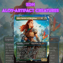 EDH - Aloy Artifact Creatures , MTG Commander Deck, Bracket 2, Horizon SL - Image 1