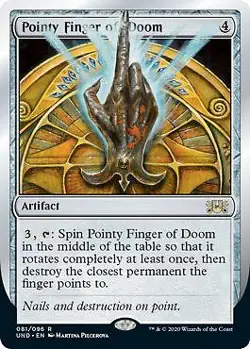 MTG Unsanctioned - Pointy Finger of Doom - Image 1