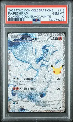 2021 POKEMON CELEBRATIONS CLASSIC COLLECTION #113 FULL ART/RESHIRAM PSA 10 - Image 1