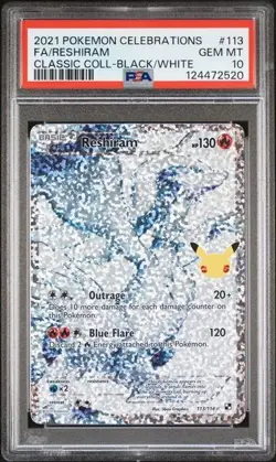2021 POKEMON CELEBRATIONS CLASSIC COLLECTION #113 FULL ART/RESHIRAM PSA 10 - Image 1