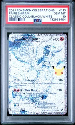 2021 POKEMON CELEBRATIONS CLASSIC COLLECTION #113 FULL ART/RESHIRAM PSA 10 - Image 1