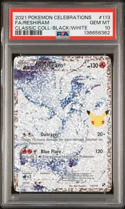 2021 POKEMON CELEBRATIONS CLASSIC COLLECTION #113 FULL ART/RESHIRAM PSA 10 - Image 1