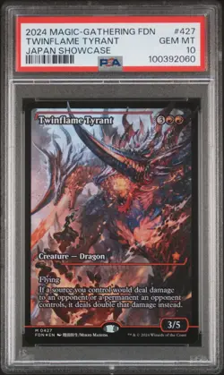Twinflame Tyrant Japan MTG Showcase FDN Graded PSA 10 (Low Population) - Image 1