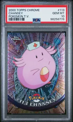 PSA 10 2000 Topps TV Chrome Chansey 113 Pokemon Card - Gem Mint! - Image 1