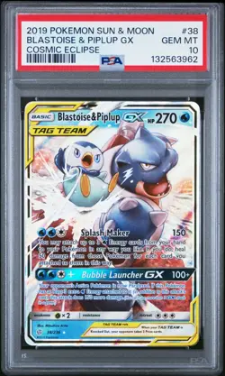 2019 Pokemon Sun & Moon Cosmic Eclipse Blastoise & Piplup GX 38/236 PSA 10 - Image 1