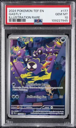 2024 POKEMON TEF EN-TEMPORAL FORCES ILLUSTRATION RARE #177 GASTLY PSA 10 - Image 1