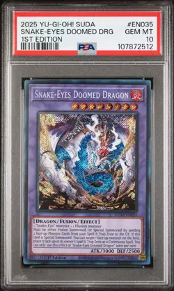 Yu-Gi-Oh! Suda-Supreme Darkness En035 Snake-Eyes Doomed Dragon 1St Ed PSA 10 - Image 1