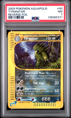 PSA 7 2003 Aquapolis Tyranitar Reverse Holo Foil 40/147 WOTC E-Reader Pokemon - Image 1