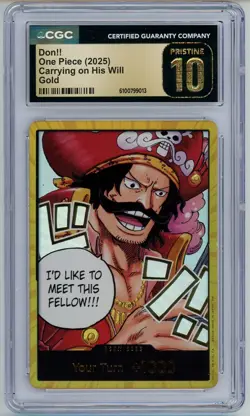 2025 One Piece Carrying On His Will Gol. D Roger Gold Don!! CGC Pristine 10 - Image 1