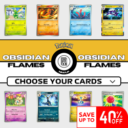 2023 Pokemon Obsidian Flames: Choose Your Card! Up to 40% off! - Image 1