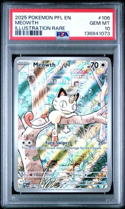 2025 POKEMON PFL EN-PHANTASMAL FLAMES ILLUSTRATION RARE #106 MEOWTH PSA 10 - Image 1