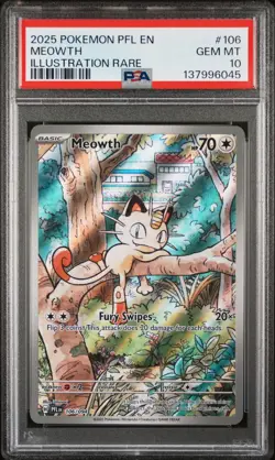 2025 POKEMON PFL EN-PHANTASMAL FLAMES ILLUSTRATION RARE #106 MEOWTH PSA 10 - Image 1