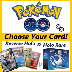 Pokemon TCG: Pokemon GO | Choose Your Card | Holo Rare/Reverse Holo/Foil - NM - Image 1