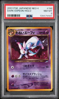 2001 POKEMON JAPANESE NEO 4 #196 DARK ESPEON-HOLO PSA 8 - Image 1