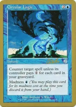 Circular Logic Carlos Romao World Championships 2002 -LP- MTG Magic DNA GAMES - Image 1