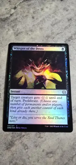 Whisper of the Dross Phyrexia: All Will Be One Foil Instant Common MTG NM - Image 1