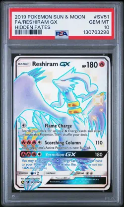 2019 POKEMON SUN & MOON HIDDEN FATES #SV51 FULL ART/RESHIRAM GX PSA 10 - Image 1