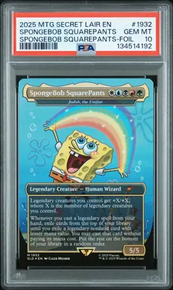 2025 MTG SECRET LAIR DROP #1932 SPONGEBOB SQUAREPANTS PSA 10 - Image 1