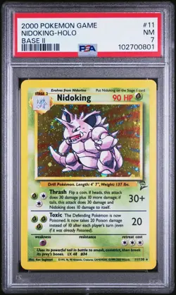 2000 POKEMON BASE SET 2 11/130 NIDOKING HOLO PSA 7 NM - Image 1