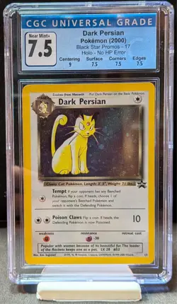 Dark Persian Pokemon 2000 Black Star Promo 17 - No HP Error CGC 7.5 - Low POP - Image 1