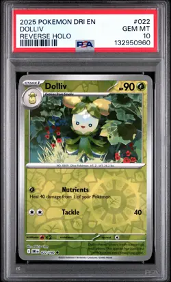 2025 POKEMON DRI EN-DESTINED RIVALS REVERSE HOLO #022 DOLLIV PSA 10 - Image 1