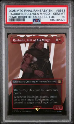 MTG Final Fantasy Raubahn Bull of Ala Mhigo 0533 Borderless Surge Foil PSA 10 - Image 1