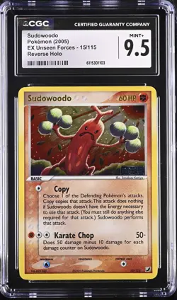 CGC 9.5 Sudowoodo 2005 EX Unseen Forces 15/115 Reverse Holo Stamped Pokemon Card - Image 1