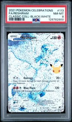 2021 POKEMON CELEBRATIONS CLASSIC COLL #113 FULL ART/RESHIRAM PSA 8 - Image 1