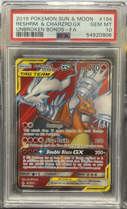 2019 POKEMON SUN & MOON UNBROKEN BONDS FULL ART/RESHIRAM & CHARIZARD GX PSA 10 - Image 1