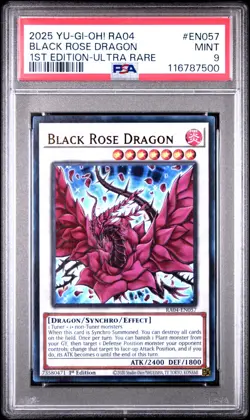 2025 YU-GI-OH! RA04 #EN057 BLACK ROSE DRAGON 1ST EDITION - ULTRA RARE PSA 9 MINT - Image 1