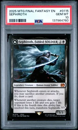 2025 MTG SEPHIROTH FABLED SOLDIER/SEPHIROTH ONE-WINGED ANGEL PSA 10 - Image 1