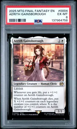 2025 MTG FINAL FANTASY #0004 AERITH GAINSBOROUGH PSA 6 - Image 1