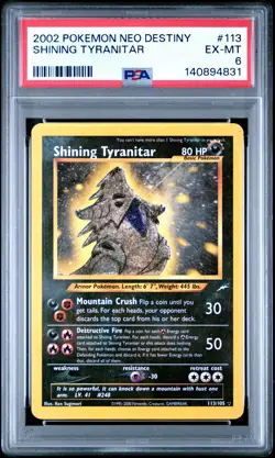 2002 POKEMON NEO DESTINY #113 SHINING TYRANITAR PSA 6 - Image 1