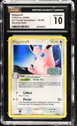 CGC 10 GEM MINT Wigglytuff 13/100 Reverse Holo EX Crystal Guardians 2006 Pokemon - Image 1