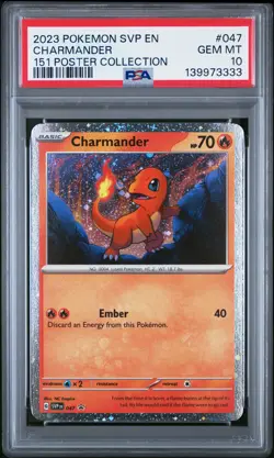 2023 POKEMON SVP EN-SV BLACK STAR PROMO 151 POSTER COLL #047 CHARMANDER PSA 10 - Image 1