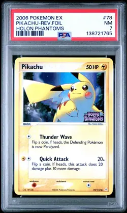 2006 POKEMON EX HOLON PHANTOMS #78 PIKACHU-REVERSE FOIL PSA 7 - Image 1