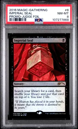 2016 MTG DCI JUDGE GIFT #006 IMPERIAL SEAL PSA 8 - Image 1