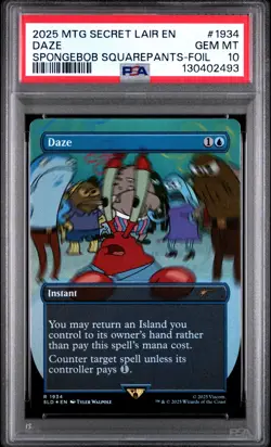 MTG Magic PSA 10 SLD Daze Foil Spongebob Secret Lair Internet Meme 1934 - Image 1
