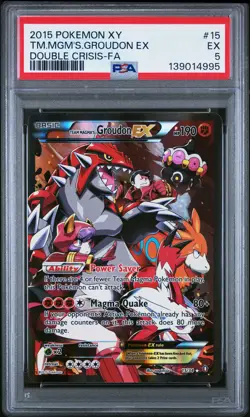 2015 POKEMON XY DOUBLE CRISIS #15 FULL ART/TEAM MAGMA'S GROUDON EX PSA 5 - Image 1