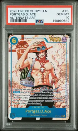 2025 ONE PIECE OP13-CARRYING ON HIS WILL ALTERNATE ART PORTGAS D. ACE PSA 10 - Image 1