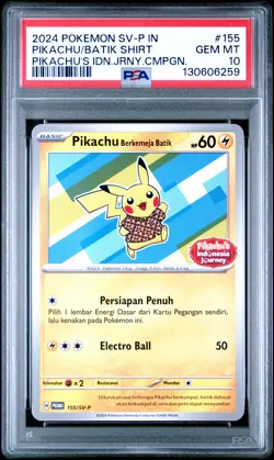 2024 POKEMON INDONESIAN JOURNEY CAMPAIGN #155 PIKACHU IN BATIK SHIRT PSA 10 - Image 1